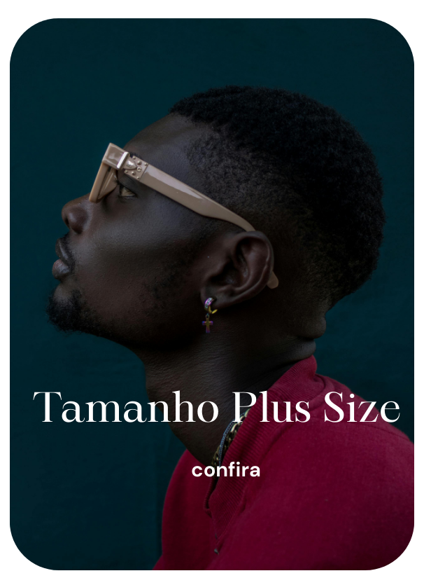 Tamanho (GG) + Plus Size
